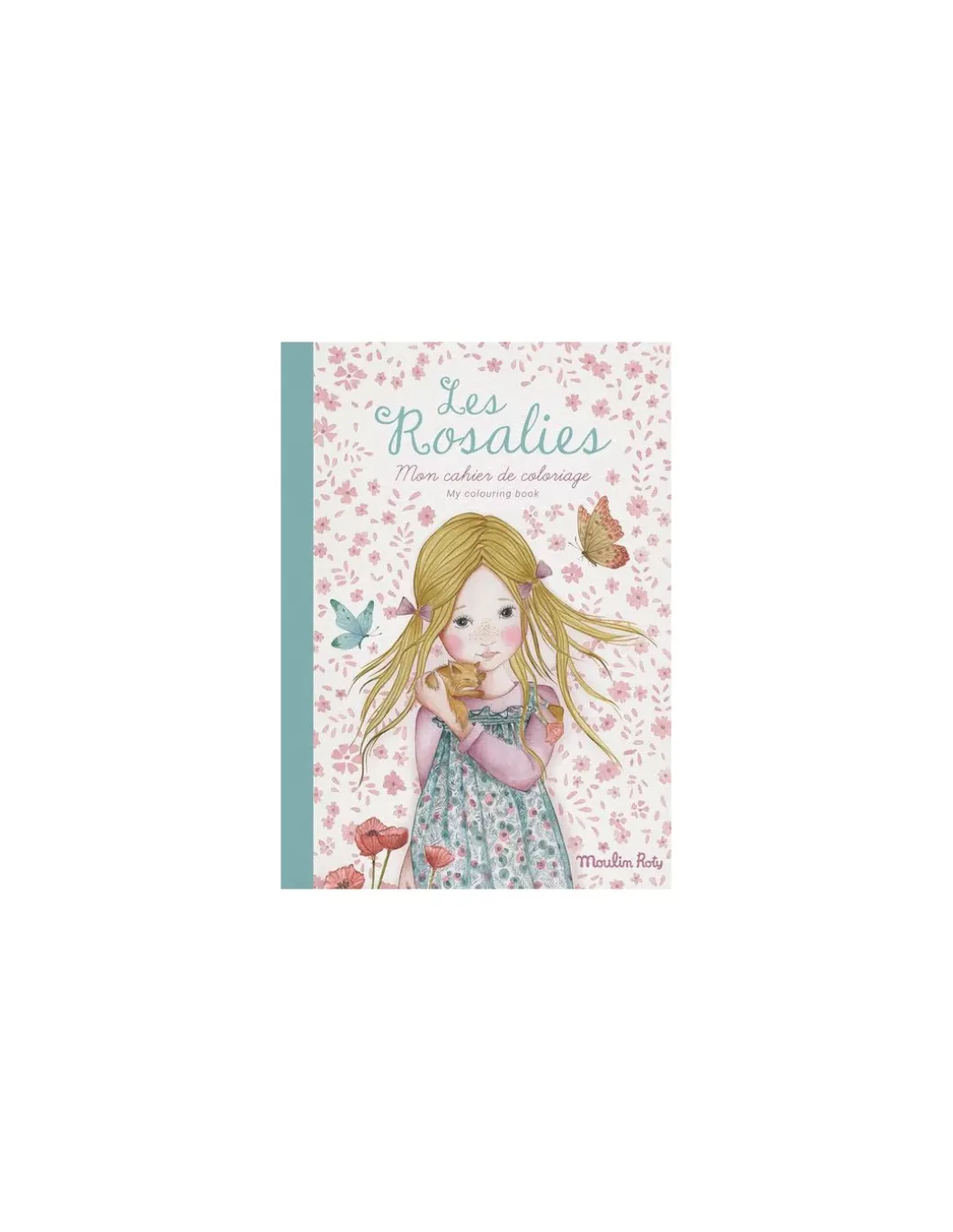 Cahier de coloriage Les Rosalies - Moulin Roty