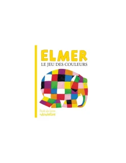 Elmer le jeu des couleurs - L'école des loisirs