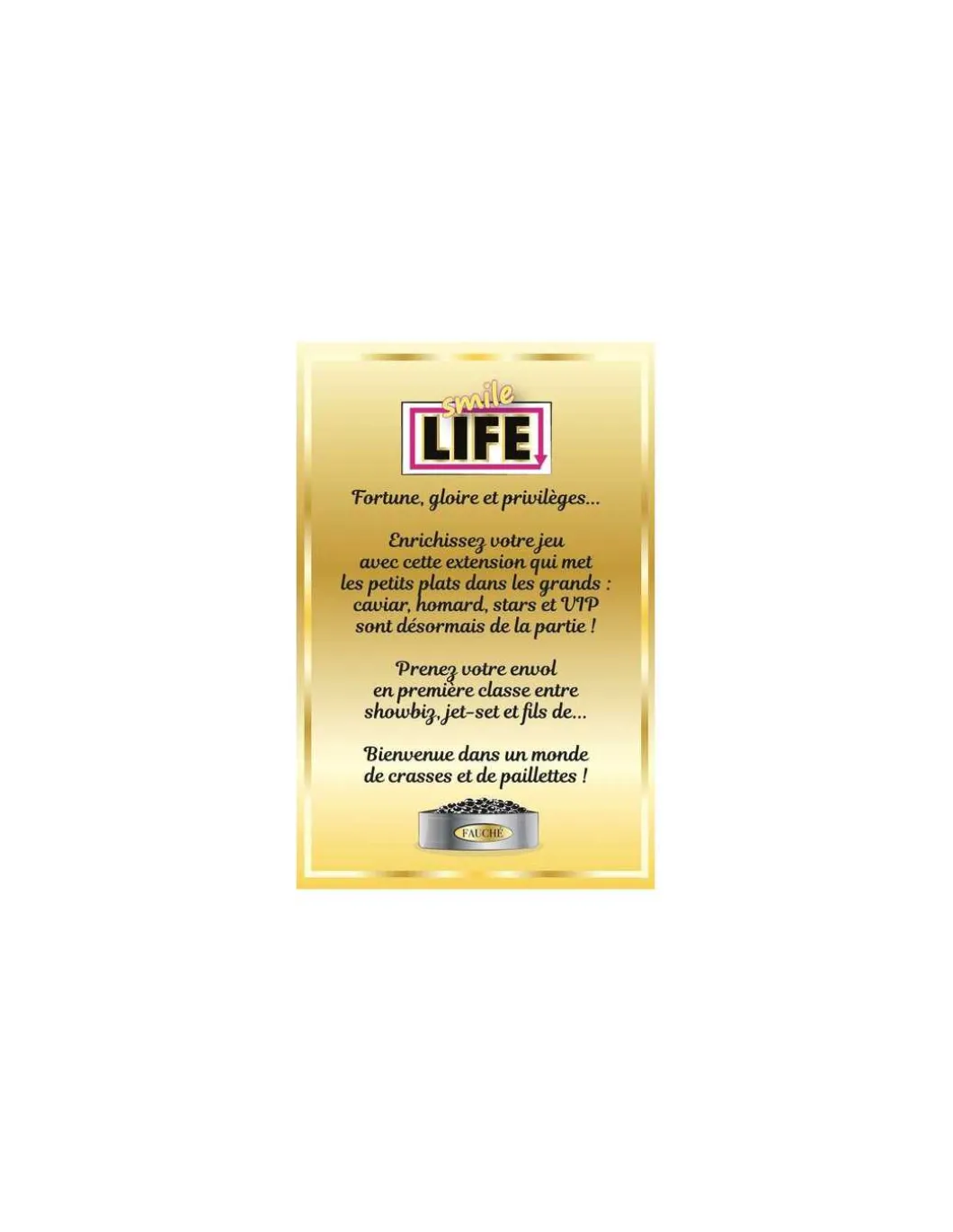 Extension Vie de luxe Smile Life