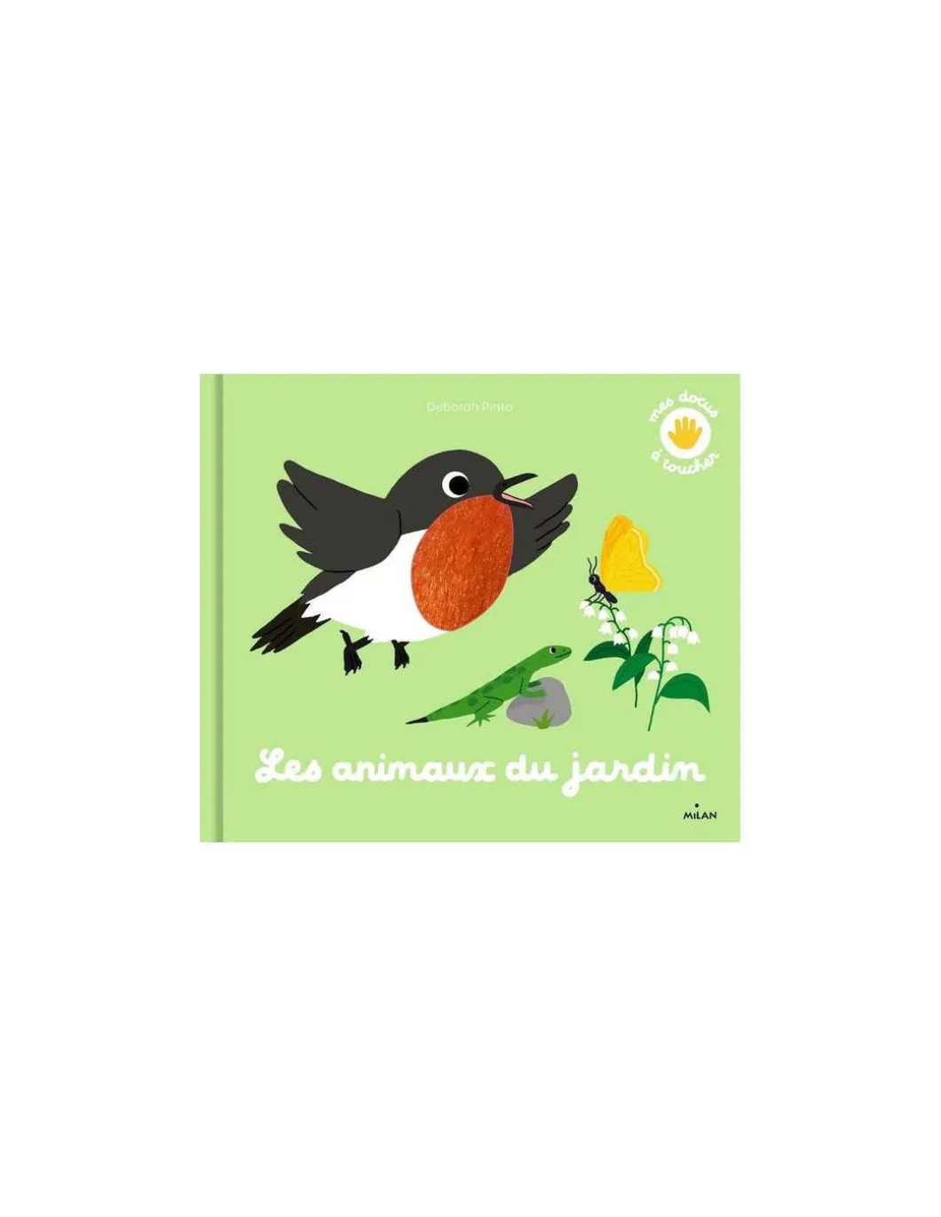 Livre à toucher les animaux du jardin - Milan