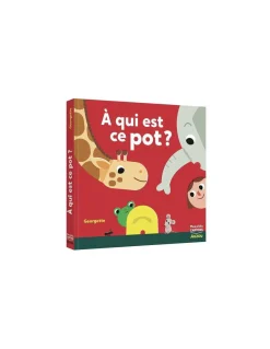 Livre A qui est ce pot? - Auzou