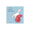 Livre Au lit, petit lapin ! - L'école des loisirs