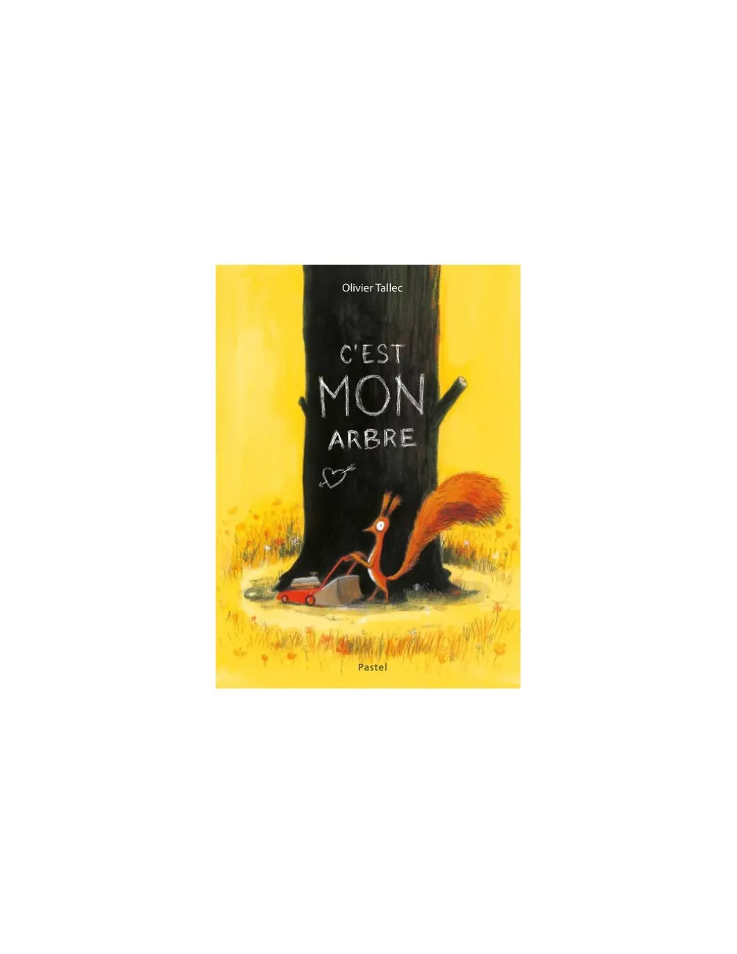 Livre C'est mon arbre - L'école des loisirs