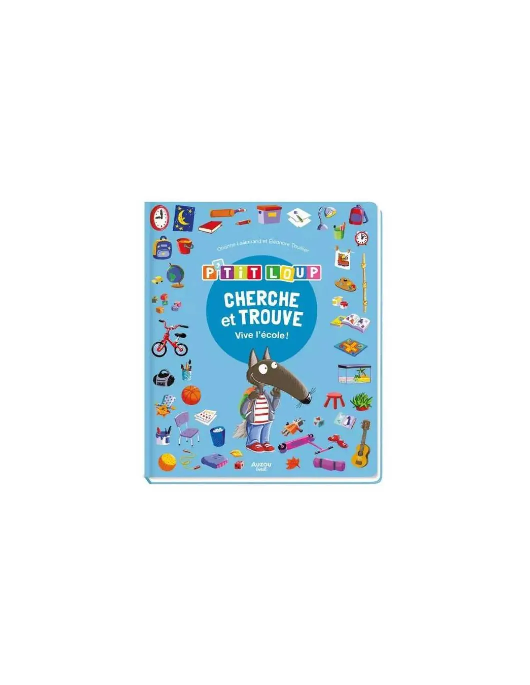 Livre Cherche et trouve des tout-petits P'tit Loup vive l'école - Auzou