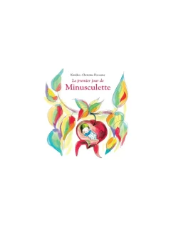 Livre Le premier jour de Minusculette - L'école des loisirs