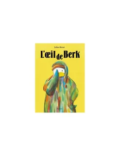 Livre L'oeil de Berk - L'école des loisirs