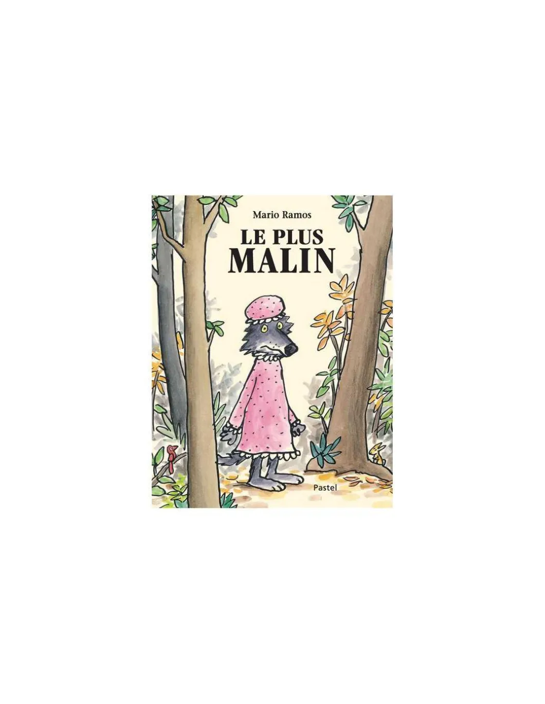 Livre Loup le plus malin - L'école des loisirs