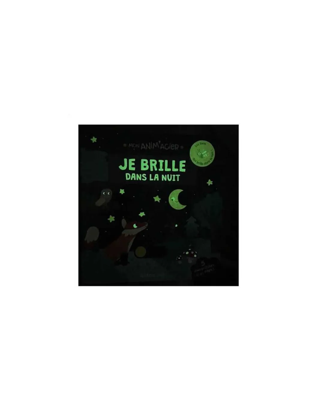 Livre Mon Anim'agier je brille dans la nuit - Auzou