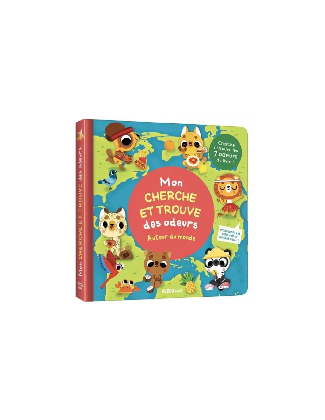 Livre Mon cherche et trouve des odeurs Autour du monde - Auzou