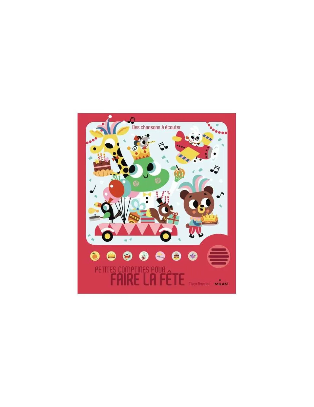 Livre Petites comptines pour faire la fête - Milan