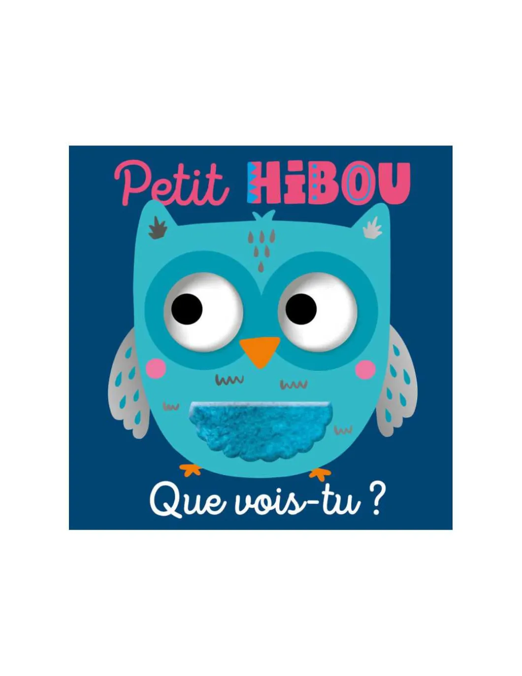 Livre Que vois-tu, petit hibou ? - 123 Soleil !