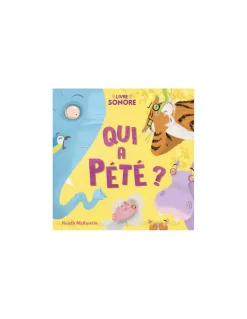 Livre sonore Qui a pété ? - 123 Soleil !