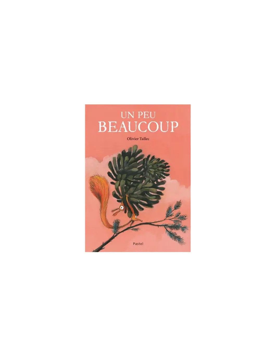 Livre Un peu beaucoup - L'école des loisirs