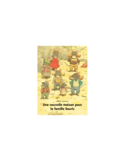 Livre Une nouvelle maison pour la famille Souris - L'école des loisirs