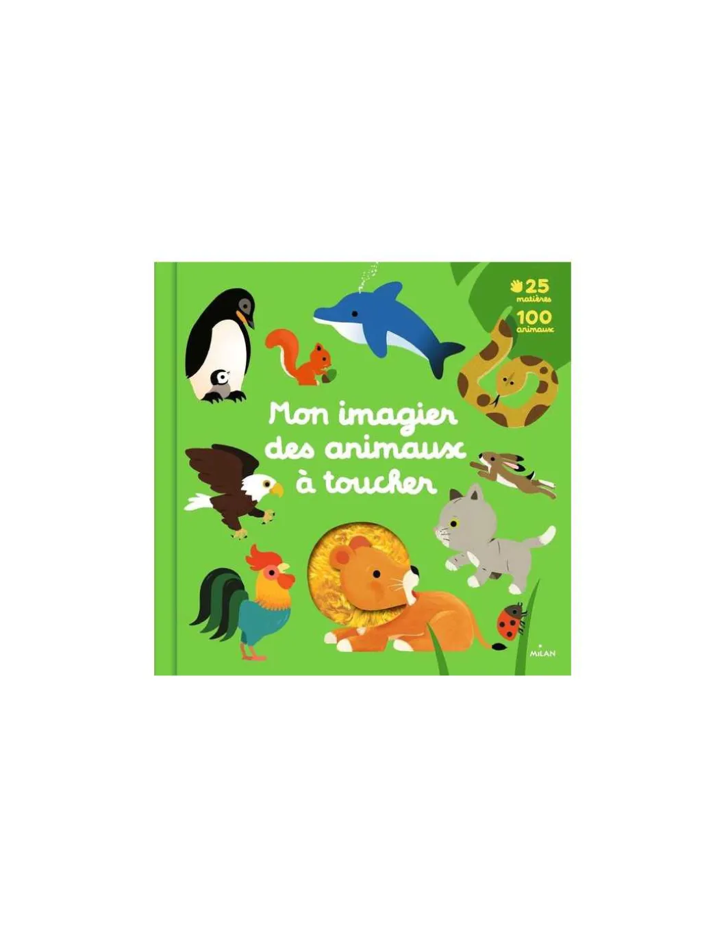 Mon imagier des animaux à toucher - Milan