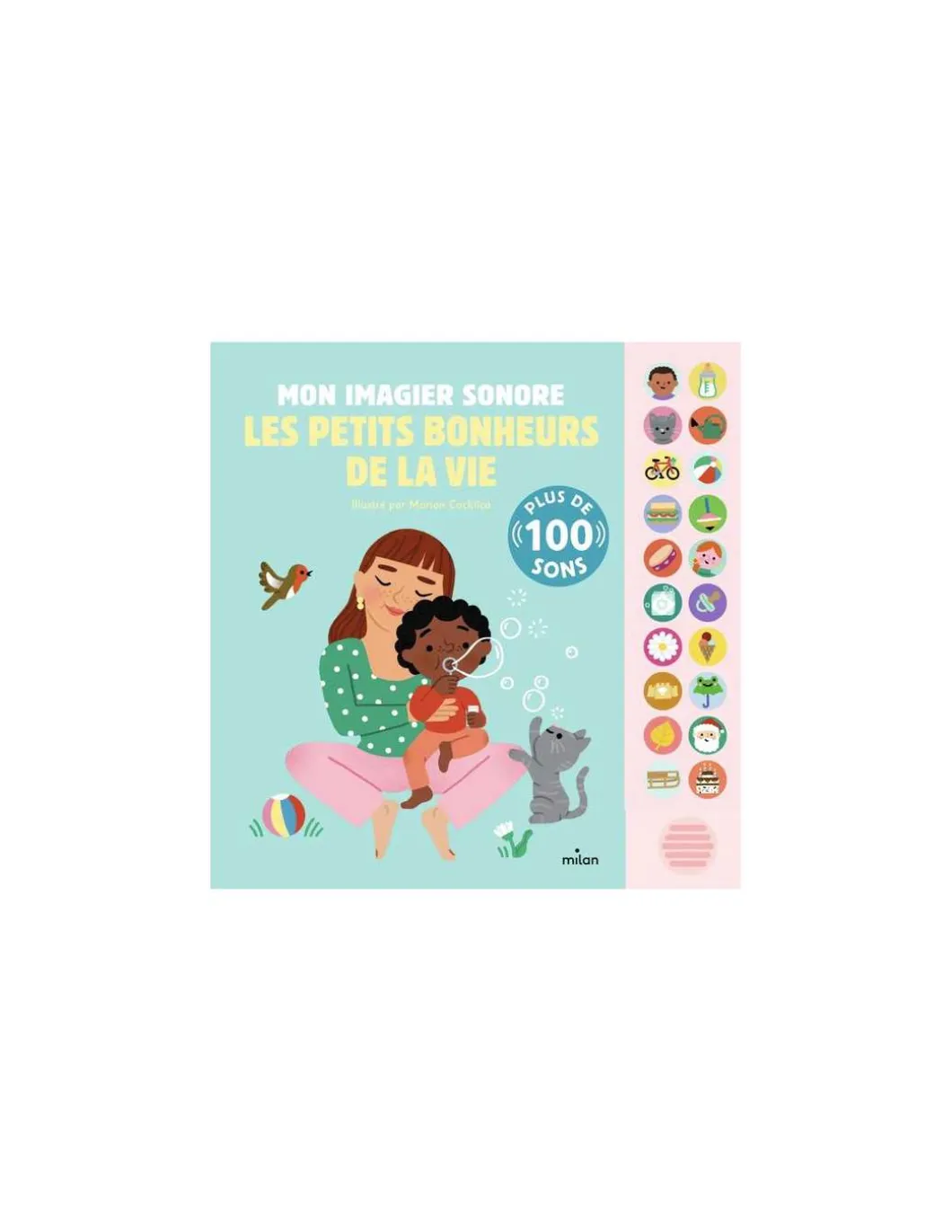 Mon imagier sonore Les petits bonheurs de la vie - Milan