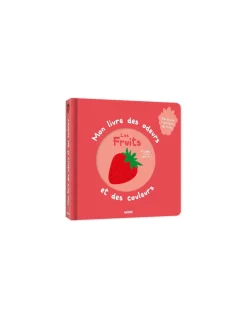 Mon livre des odeurs et des couleurs Les fruits - Auzou