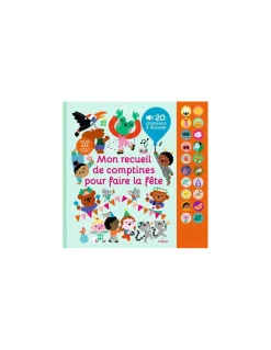 Mon recueil de comptines pour faire la fête - Milan
