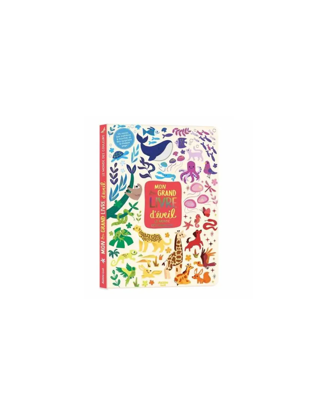 Mon très grand livre d'éveil Le monde des couleurs - Auzou